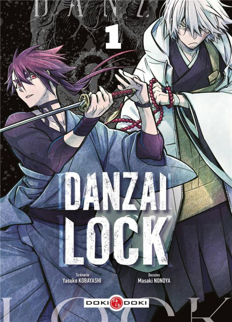 DANZAI LOCK - T01 - DANZAI LOCK - VOL. 01 - KOBAYASHI/NONOYA - BAMBOO