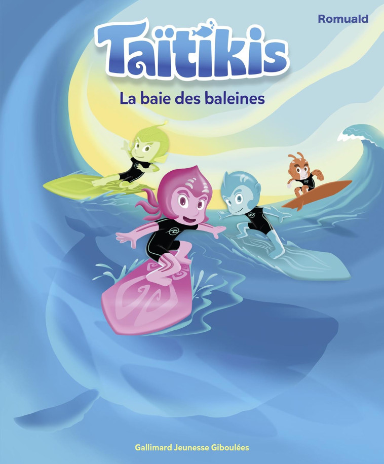 Taïtikis - La baie des baleines - Romuald  - GALL JEUN GIBOU