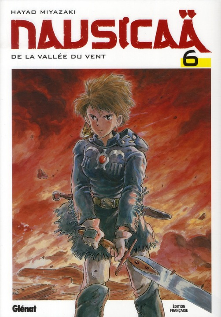 NAUSICAA  NE - TOME 06 - MIYAZAKI HAYAO - Glénat