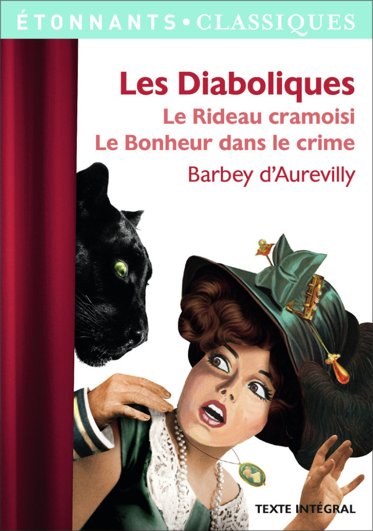 LES DIABOLIQUES - Jules Barbey d'Aurevilly - FLAMMARION