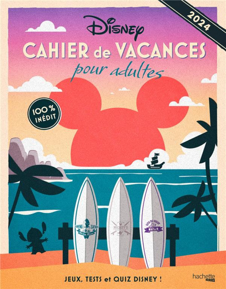 CAHIER DE VACANCES DISNEY 2024 - KRIEF/MEYER - HACHETTE