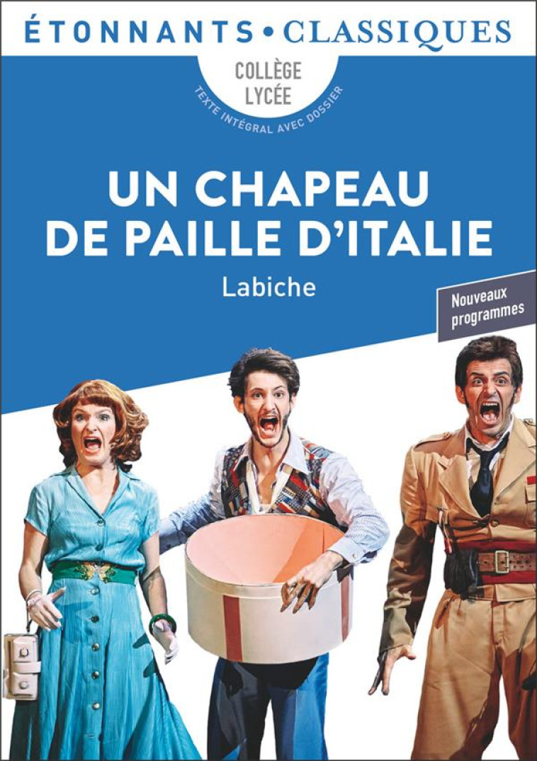 UN CHAPEAU DE PAILLE D-ITALIE - LABICHE EUGENE - FLAMMARION