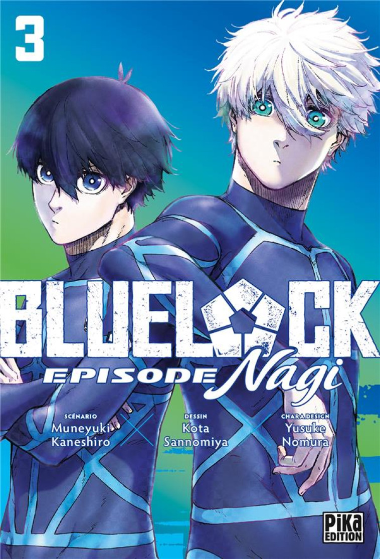 BLUE LOCK - EPISODE NAGI T03 - SANNOMIYA/KANESHIRO - PIKA