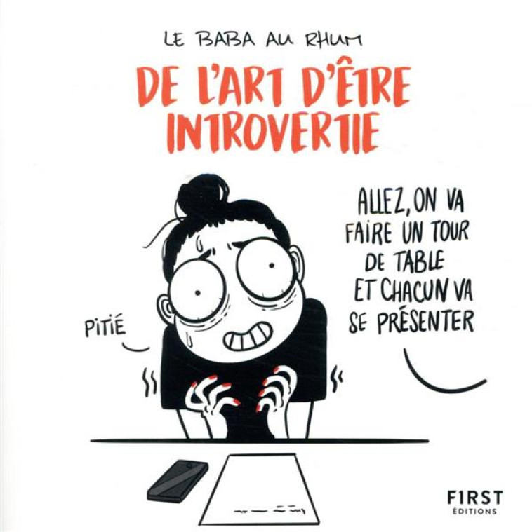 DE L-ART D-ETRE INTROVERTIE - LE BABA AU RHUM - FIRST
