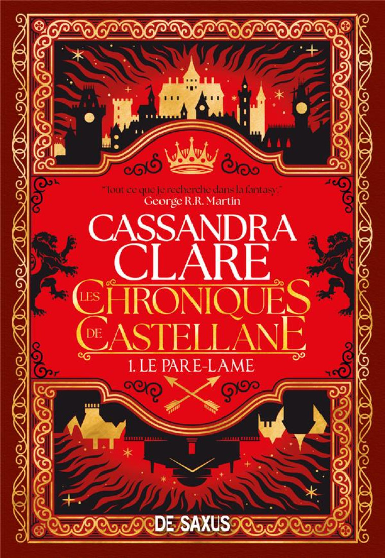 LES CHRONIQUES DE CASTELLANE (BROCHE) - TOME 01 LE PARE-LAME - CLARE CASSANDRA - DE SAXUS