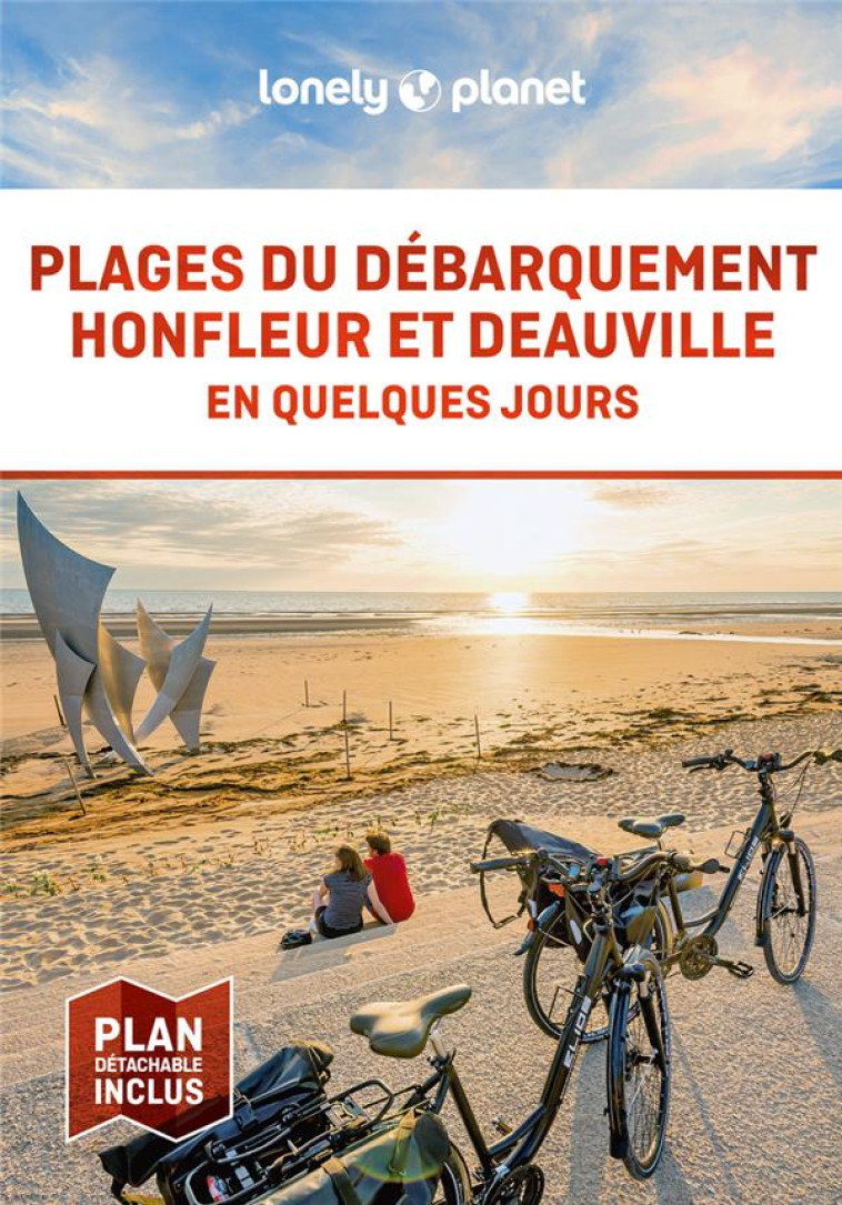 PLAGES DU DEBARQUEMENT, HONFLEUR ET DEAUVILLE EN QUELQUES JOURS 1 - LONELY PLANET - LONELY PLANET