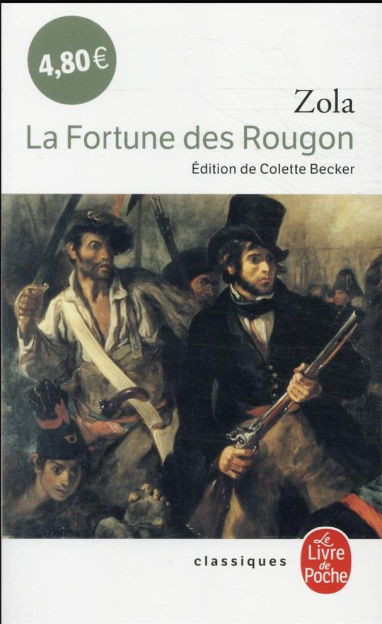 LA FORTUNE DES ROUGON - ZOLA-E - LGF/Livre de Poche