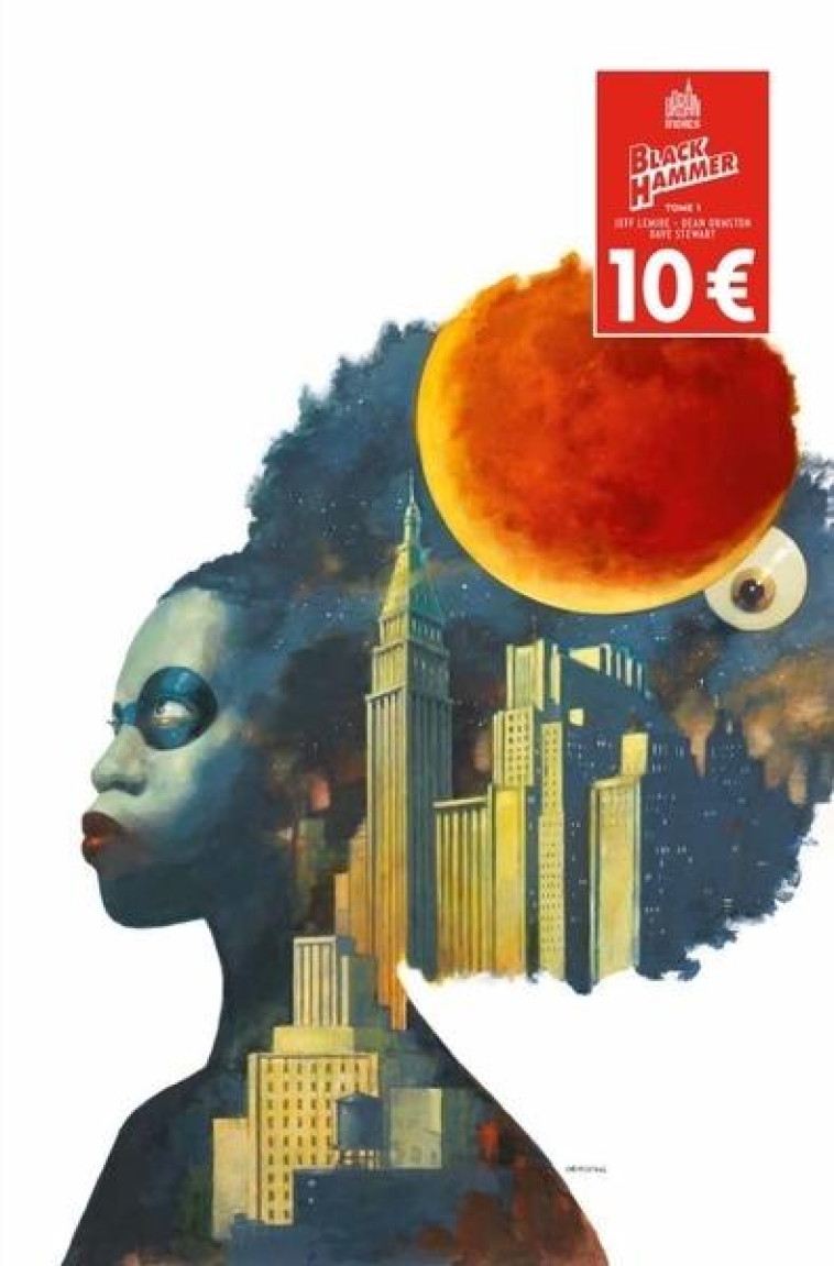 BLACK HAMMER TOME 1 / EDITION SPECIALE (10 ANS URBAN INDIES) - LEMIRE JEFF - URBAN COMICS