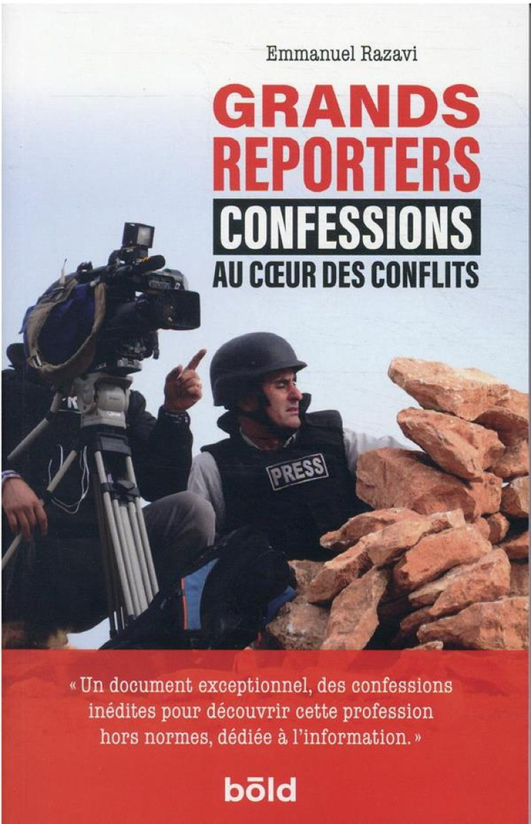 GRANDS REPORTERS - AU COEUR DES CONFLITS - RAZAVI EMMANUEL - BOOKS ON DEMAND