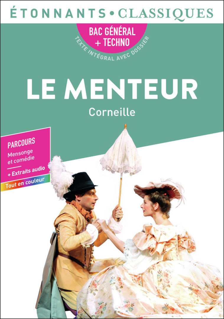 Le Menteur - Bac 2025 - Pierre Corneille - FLAMMARION