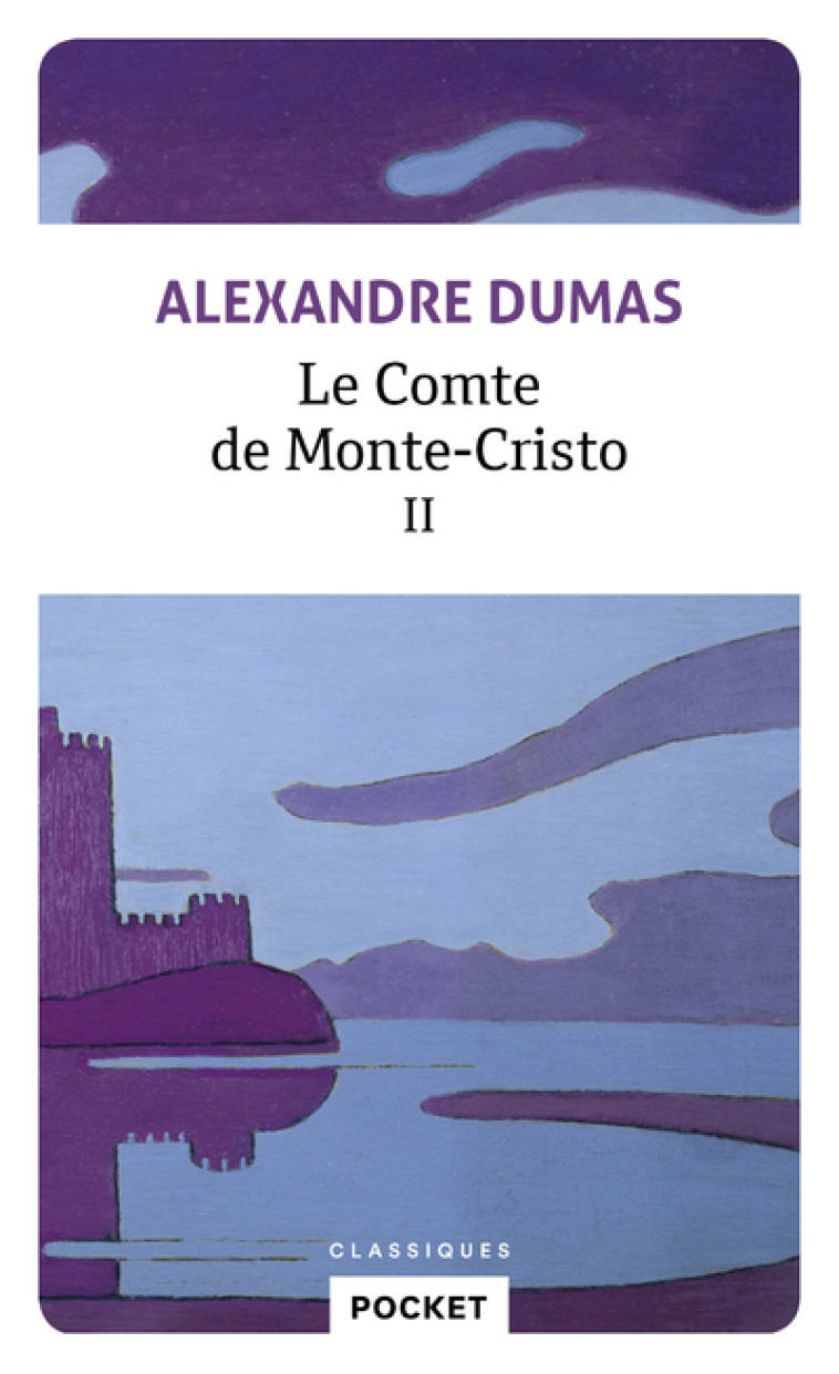 Le Comte de Monte-Cristo - tome 2 - Alexandre Dumas (père), Catherine Eugène - POCKET