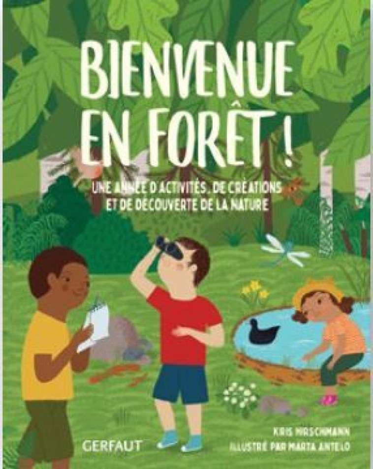 Bienvenue en forêt ! - Marta Antelo - GERFAUT JEUNESS