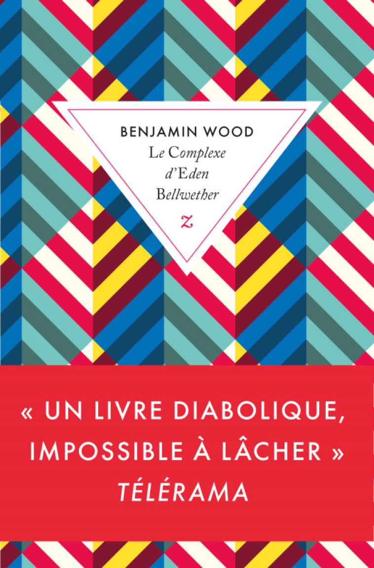 Le complexe d'Eden Bellwether - Benjamin Wood - ZULMA