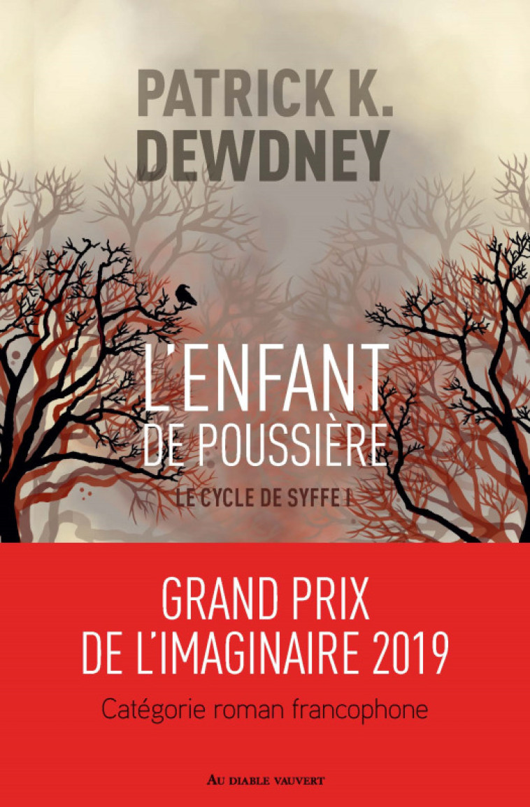 L'enfant de poussière - Patrick K. Dewdney - DIABLE VAUVERT