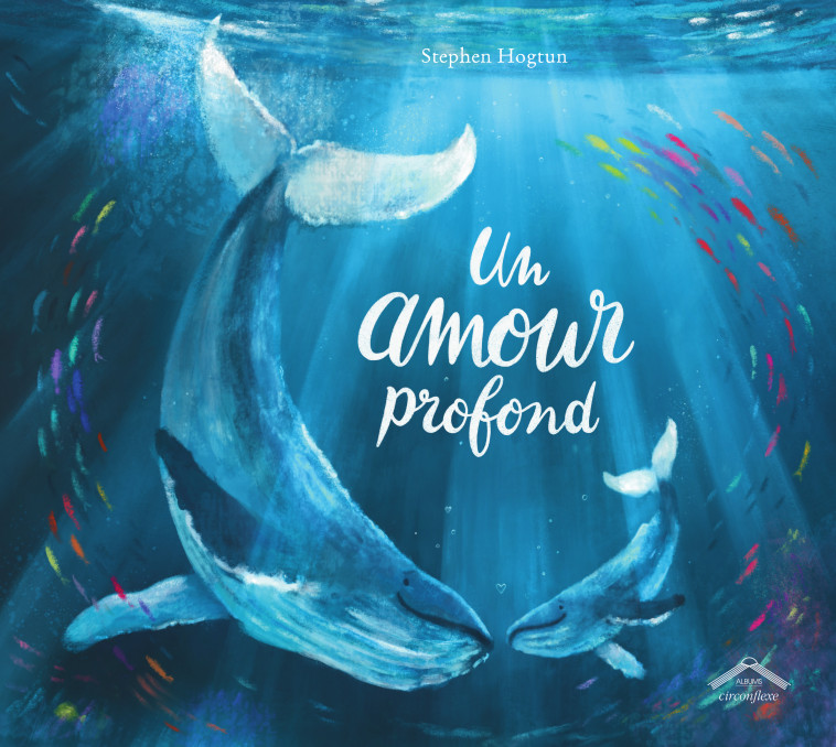 Un amour profond - Stephen Hogtun, Stephan Hogtun - CIRCONFLEXE