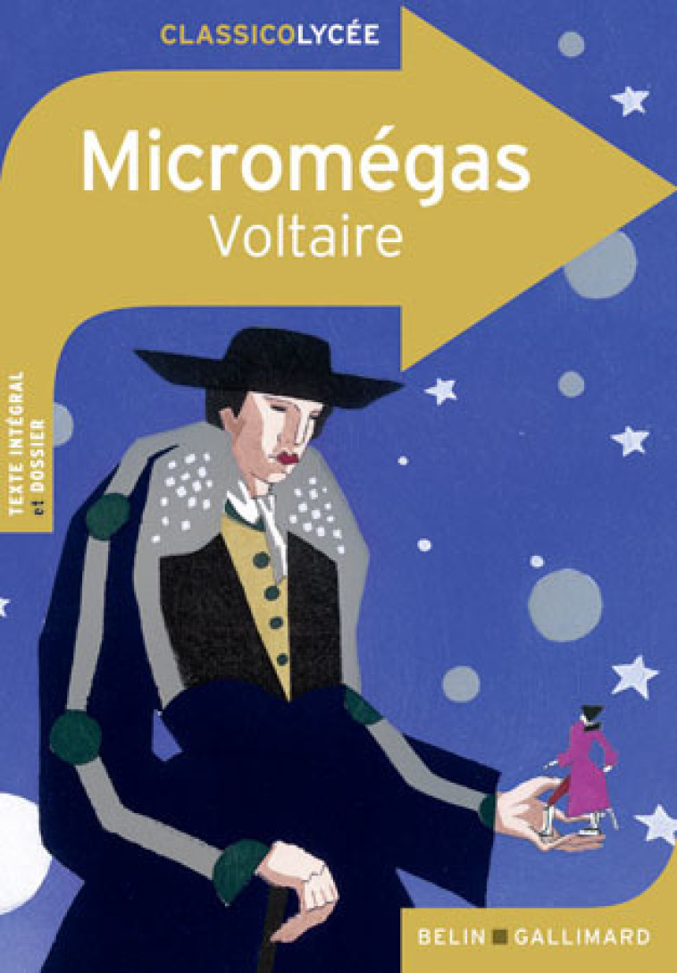 Micromégas -  VOLTAIRE - BELIN EDUCATION