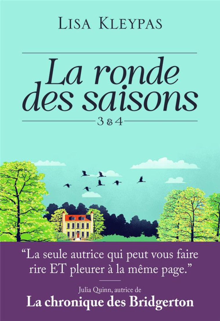 LA RONDE DES SAISONS - TOMES 3&4-EDITION BROCHEE - KLEYPAS LISA - J'AI LU