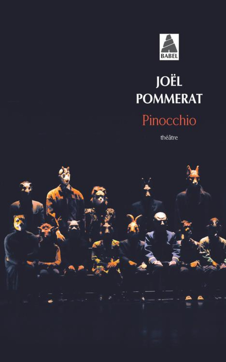 PINOCCHIO - POMMERAT, JOEL - Actes Sud