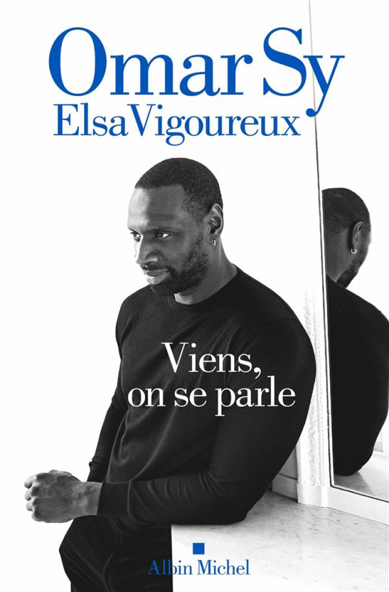 VIENS, ON SE PARLE - VIGOUREUX/SY - ALBIN MICHEL