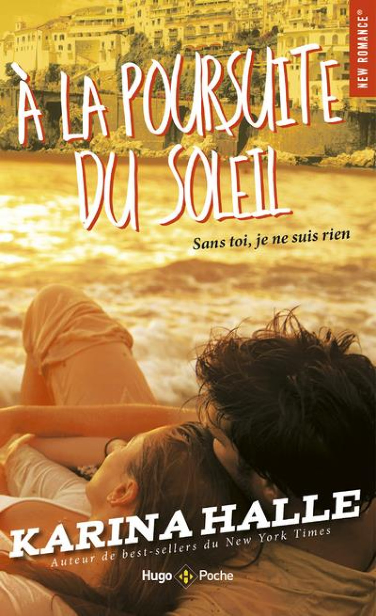 A LA POURSUITE DU SOLEIL - HALLE, KARINA - HUGO JEUNESSE