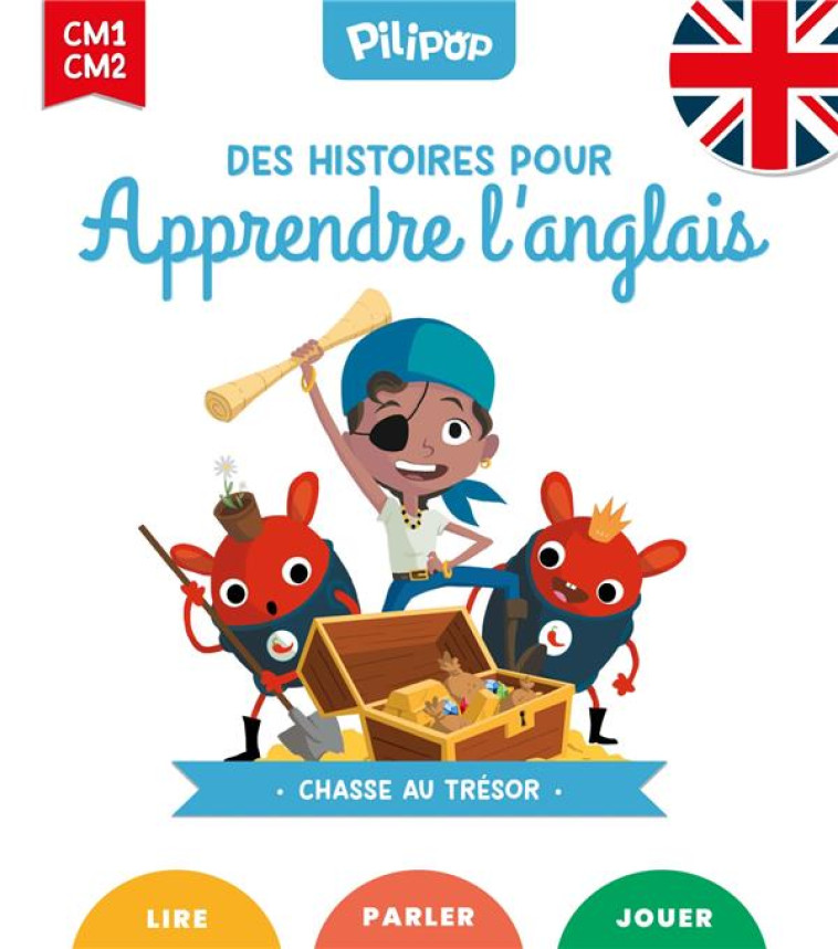 CHASSE AU TRESOR - DES HISTOIRES POUR APPRENDRE L-ANGLAIS - XXX - 1001 HISTOIRES