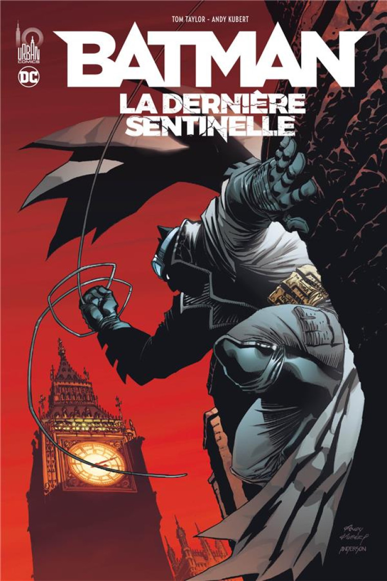 DC DELUXE - BATMAN - LA DERNIERE SENTINELLE - TAYLOR  TOM - URBAN COMICS