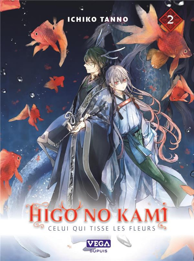 HIGO NO KAMI, CELUI QUI TISSE LES FLEURS - TOME 2 - TANNO ICHIKO - VEGA MANGA