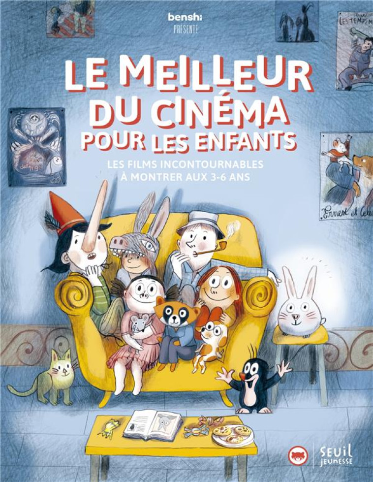 BENSHI PRESENTE LE MEILLEUR DU CINEMA POUR LES ENFANTS : LES FILMS INCONTOURNABLES A MONTRER AUX 3-6 ANS -  PERRIN, CLOTILDE - SEUIL JEUNESSE