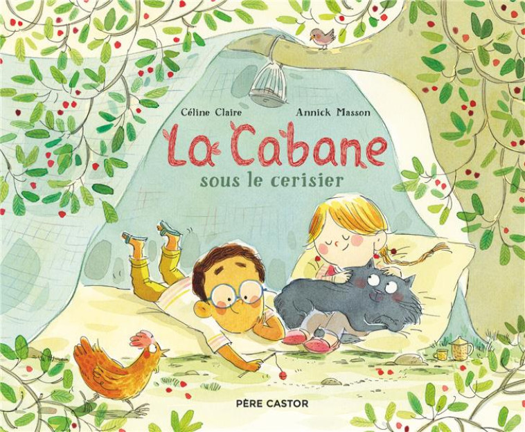 LA CABANE SOUS LE CERISIER - CLAIRE, CELINE  - FLAMMARION