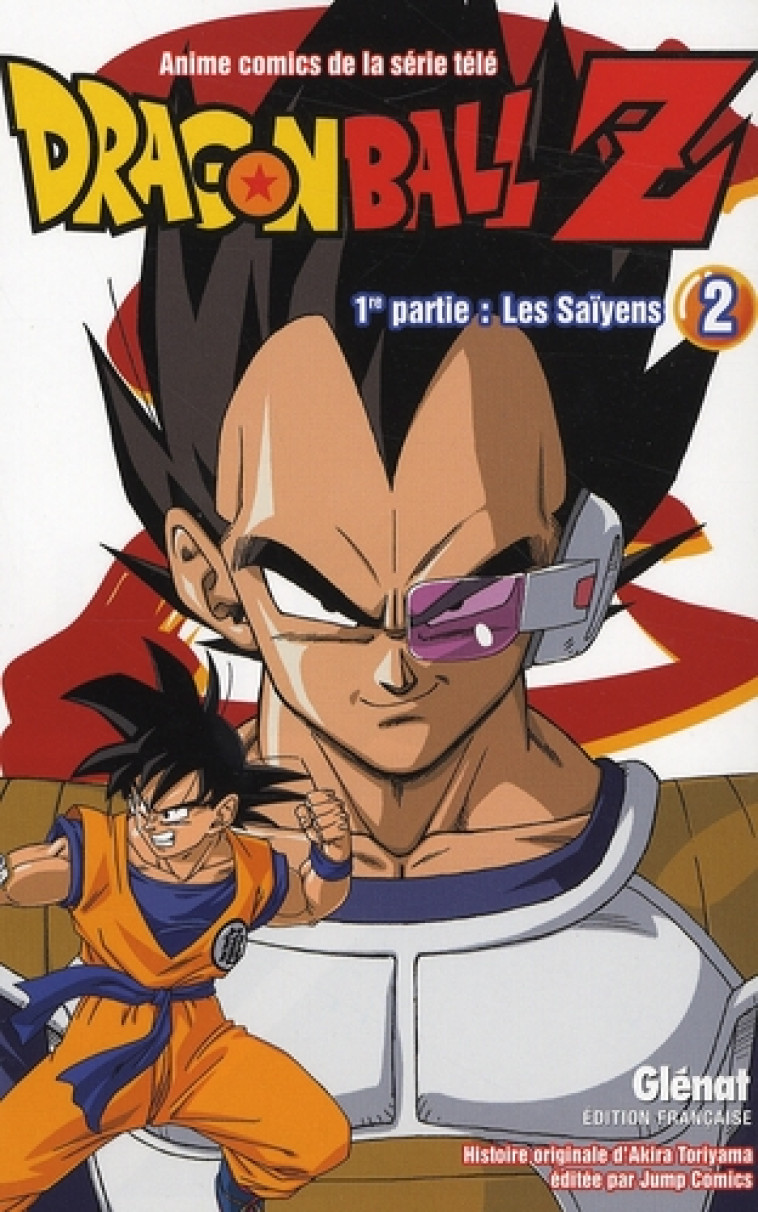 DRAGON BALL Z - 1RE PARTIE - TOME 02 - LES SAIYENS - TORIYAMA AKIRA - Glénat