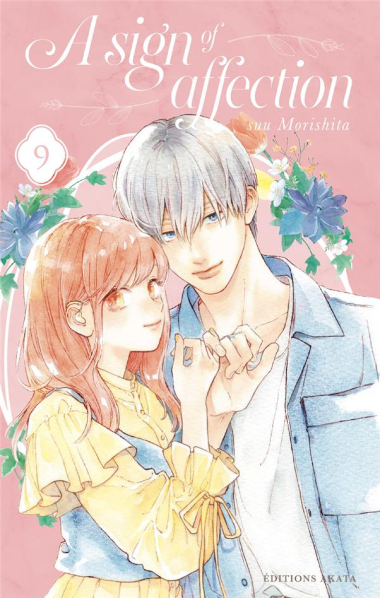 A SIGN OF AFFECTION TOME 9 - MORISHITA - NOMBRE 7