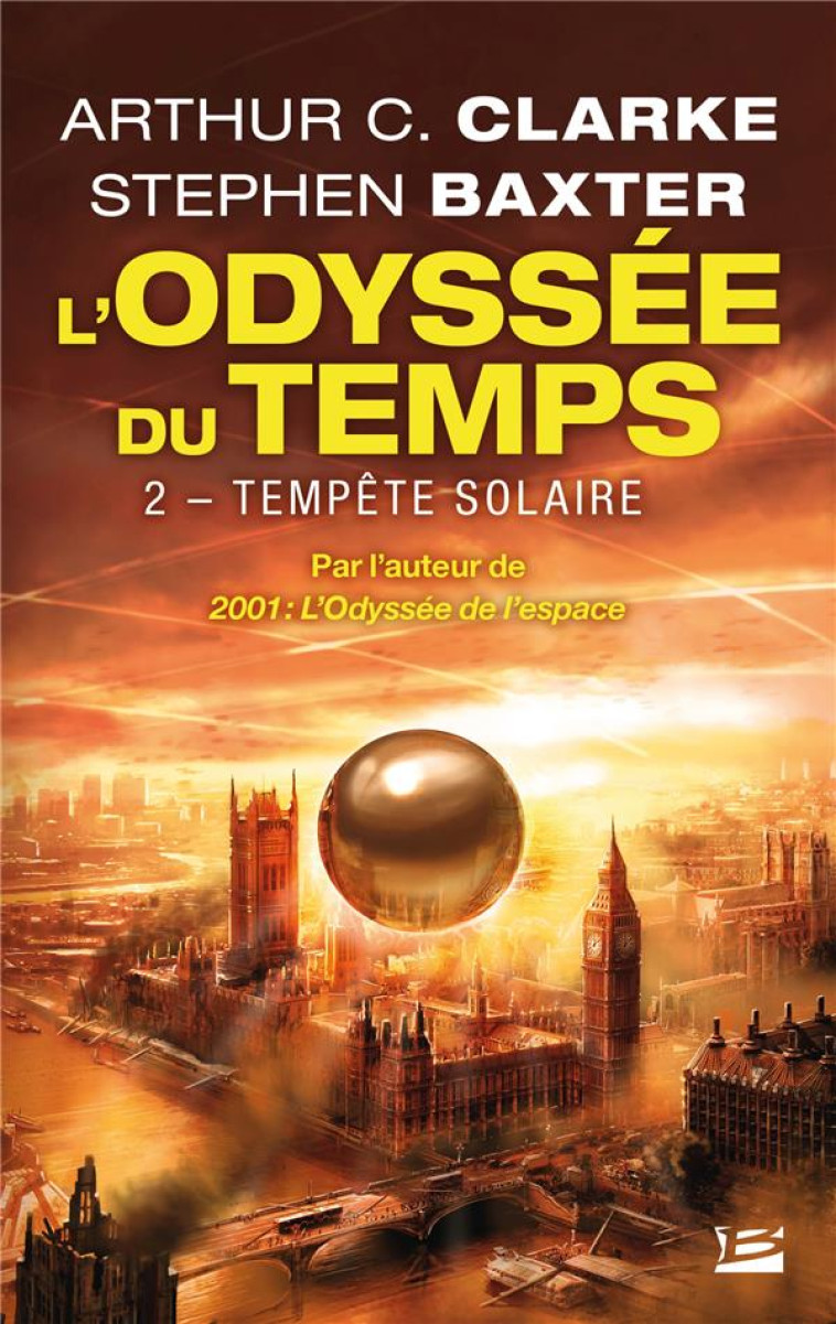 L-ODYSSEE DU TEMPS, T2 : TEMPETE SOLAIRE - CLARKE/BAXTER - Milady