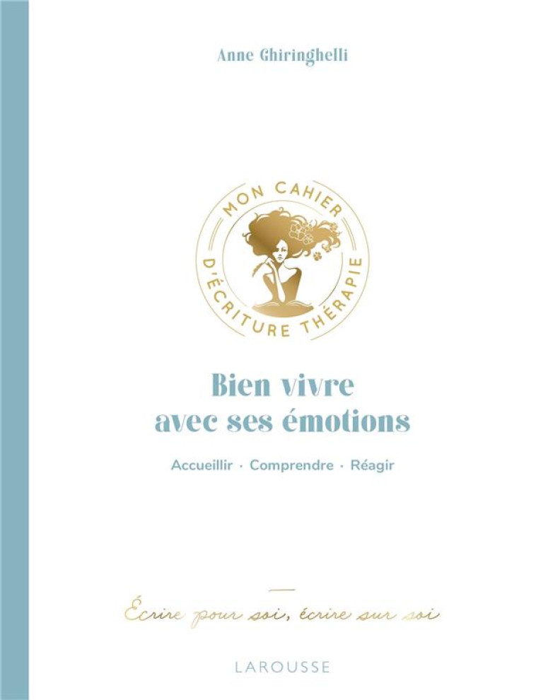 BIEN VIVRE AVEC SES EMOTIONS - GHIRINGHELLI ANNE - NC