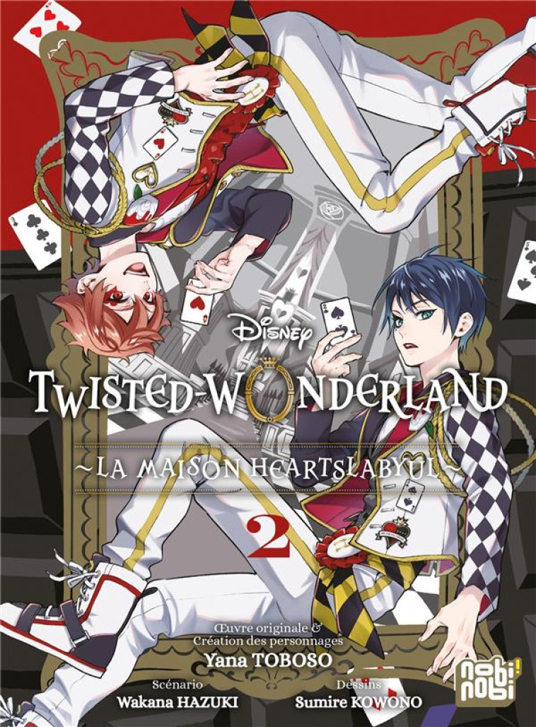 TWISTED-WONDERLAND - LA MAISON HEARTSLABYUL T02 - KOWONO/HAZUKI - NOBI NOBI