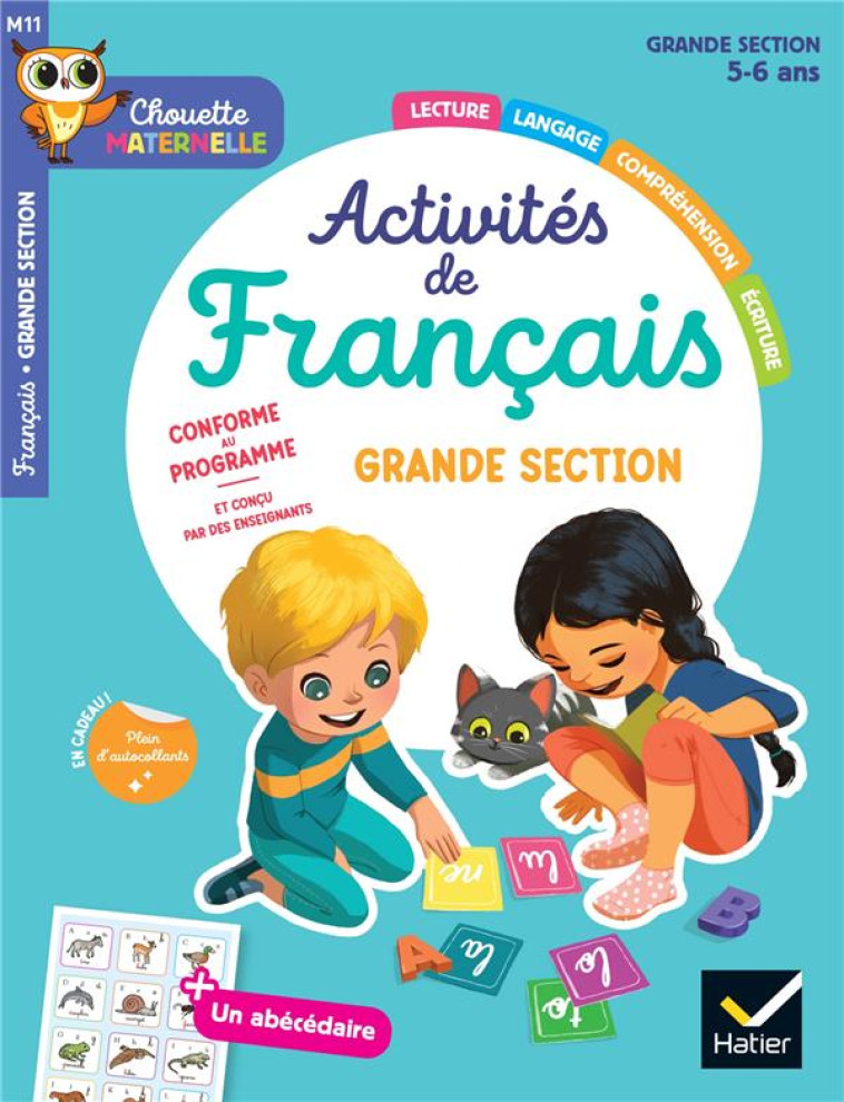 MATERNELLE ACTIVITES DE FRANCAIS GRANDE SECTION - 5 ANS - CHOUETTE ENTRAINEMENT PAR MATIERE - DOUTREMEPUICH - HATIER SCOLAIRE