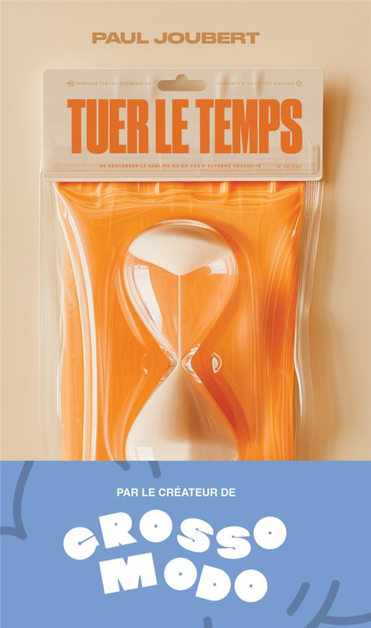 TUER LE TEMPS - JOUBERT PAUL - ARCHIPEL