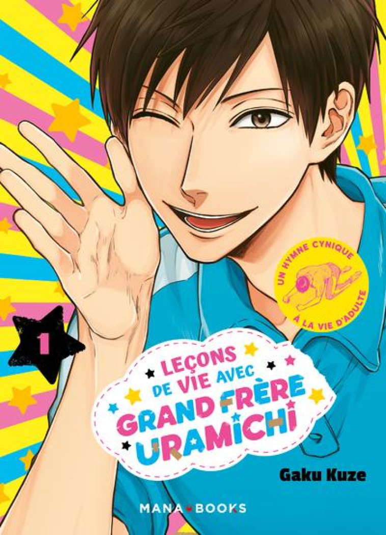 LECONS DE VIE AVEC GRAND FRERE URAMICHI T01 - KUZE GAKU - MANA BOOKS