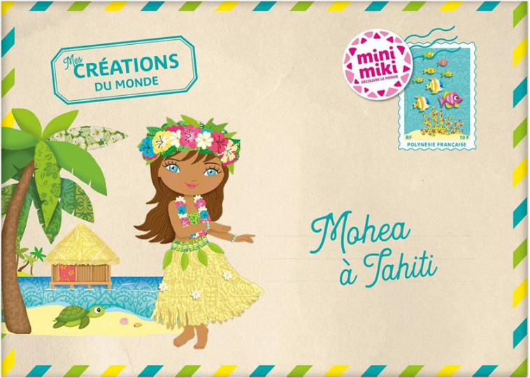 MINIMIKI - MES CREATIONS DU MONDE - MOHEAA TAHITI - CAMEL JULIE - PRISMA