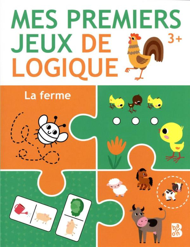 MES PREMIERS JEUX DE LOGIQUE 3+ LA FERME - XXX - NC