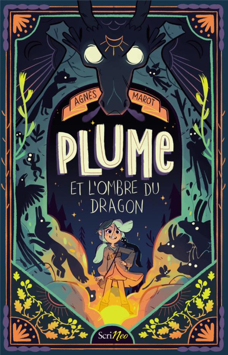 PLUME ET L-OMBRE DU DRAGON - MAROT AGNES - SCRINEO