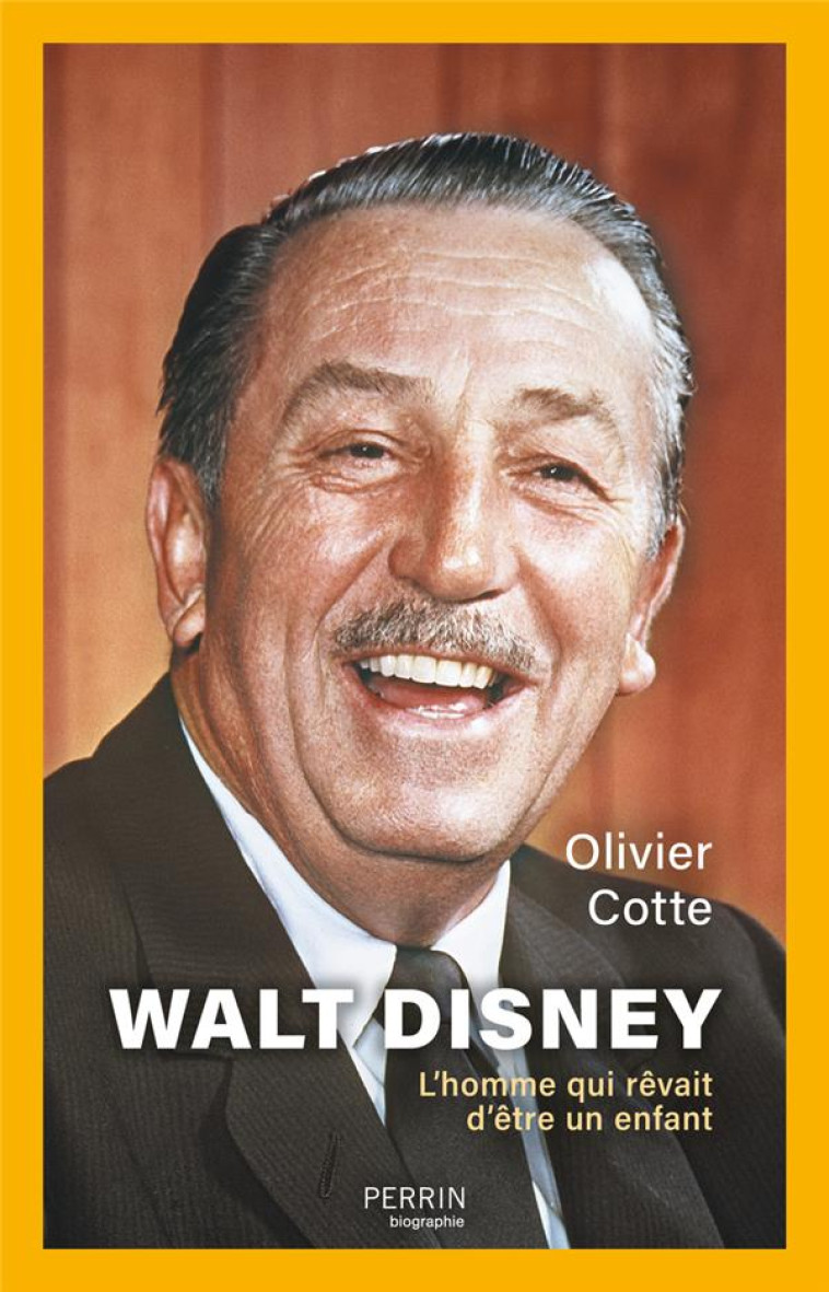 WALT DISNEY - COTTE OLIVIER - PERRIN