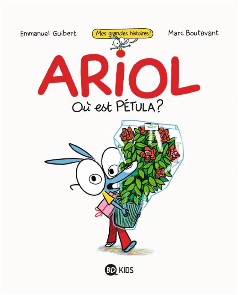 OU EST PETULA ? COLLECTOR ARIOL - BOUTAVANT-M+GUIBERT- - BD Kids