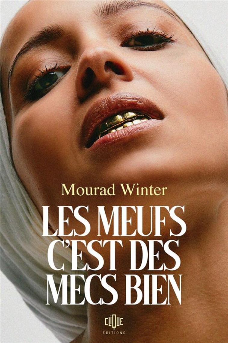 LES MEUFS, C'EST DES MECS BIEN - WINTER, MOURAD - BLACKLEPHANT