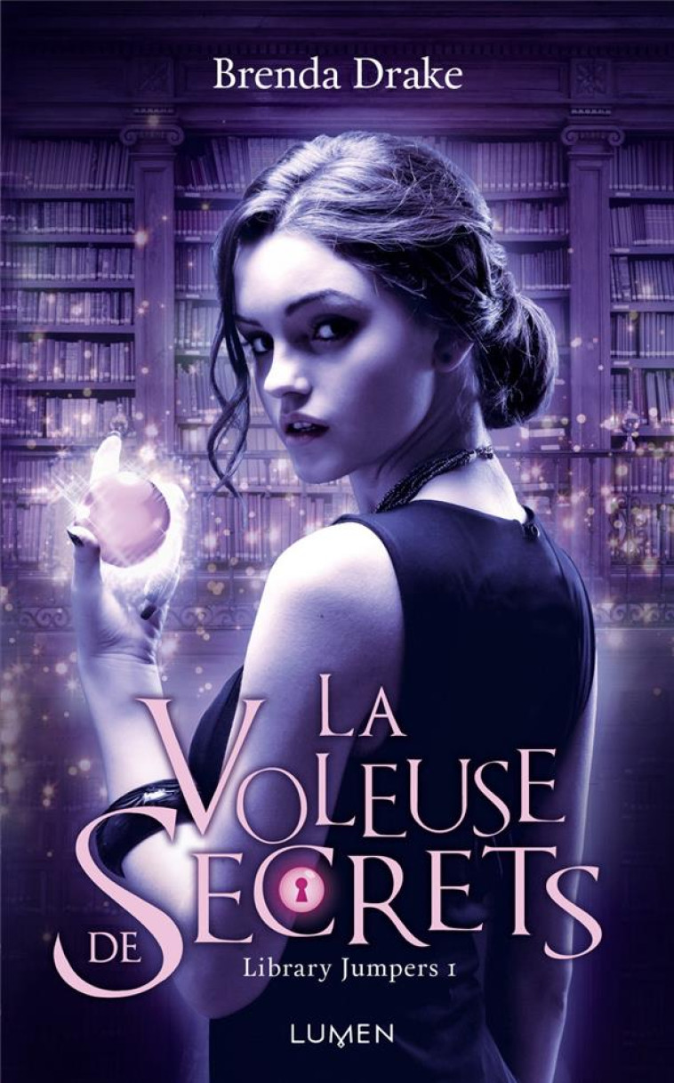 LA VOLEUSE DE SECRETS - DRAKE BRENDA - Lumen