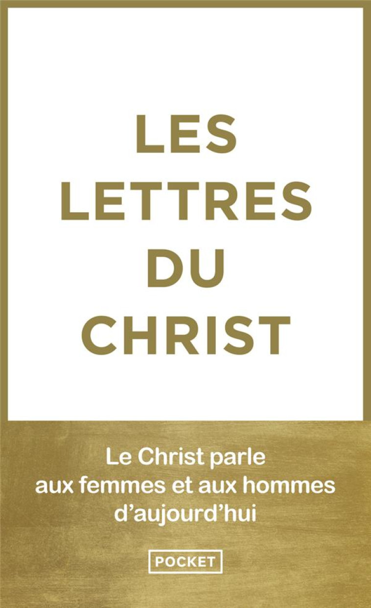 LES LETTRES DU CHRIST : LES 9 LETTRES ET LES ARTICLES - ANONYME - POCKET