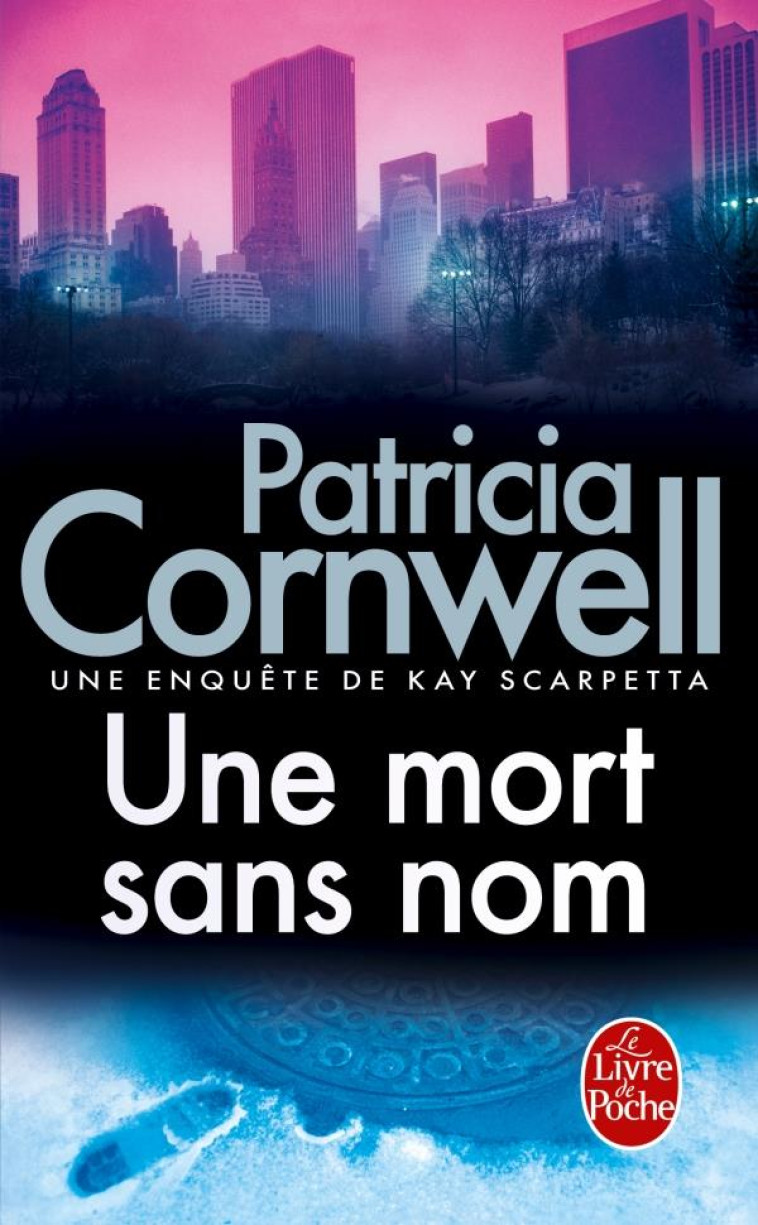 UNE MORT SANS NOM - CORNWELL  PATRICIA - LGF/Livre de Poche