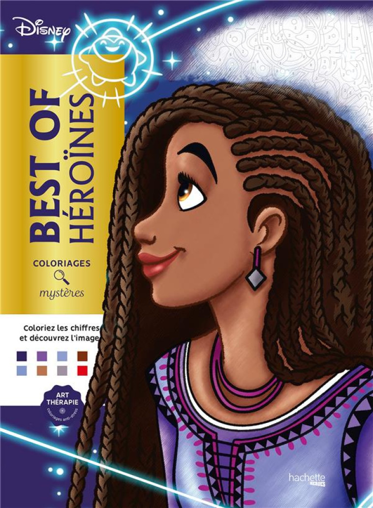 COLORIAGES MYSTERES DISNEY - BEST OF HEROINES - KARAM ALEXANDRE - HACHETTE