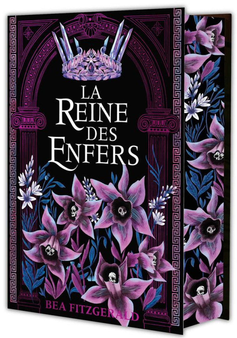 LA REINE DES ENFERS EDITION COLLECTOR - FITZGERALD BEA - CLE INTERNAT