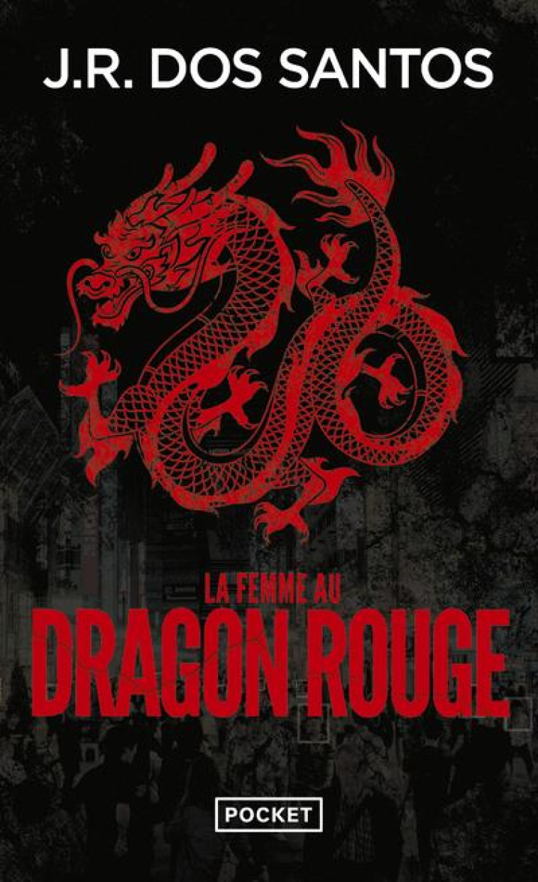 LA FEMME AU DRAGON ROUGE - DOS SANTOS J R. - POCKET