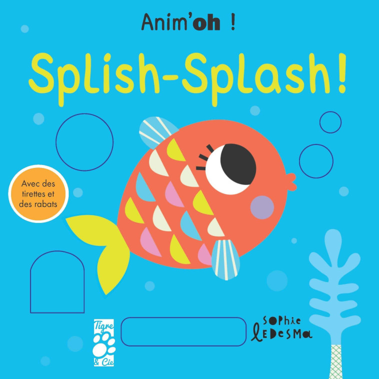 ANIM-OH ! SPLISH SPLASH - Jonny Marx - TIGRE ET CIE